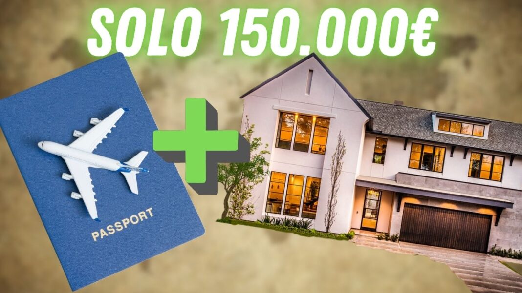 150.000€ per una casa e un secondo passaporto
